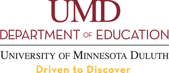UMD Department of Education University of Minnesota Duluth Driven to Discover